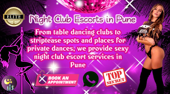 Pune Night Club Escort Services