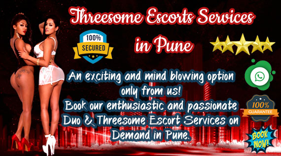 Pune Threesome Escort Services