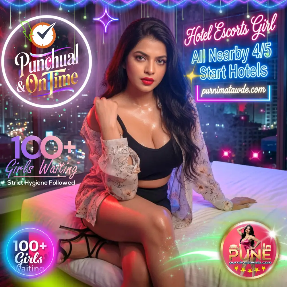 Pune Hotel Escorts Services - Premium outcall call girls and high-profile models for discreet hotel visits in Pune