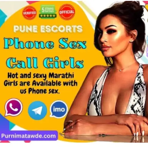 Pune Phone Sex Call Girls Services